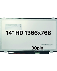 14" HD Laptop LCD 1366x768 30pin BRHS Slim Top & Bottom Tabs Matte 
