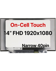 14" FHD Laptop LCD 1920x1080 40pin BRHS On-Cell Touch Nano Edge No Tabs Matte 
