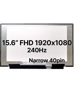 15.6" FHD Laptop LCD 1920x1080 Narrow 40pin BRHS 240Hz Nano Edge No Tabs Matte